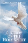 A Study of the Holy Spirit - eBook