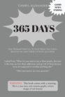 365 Days : One WomanaEUR(tm)s Battle To Stop What She Loves, Believes In, and Grew Up With Alcohol - eBook