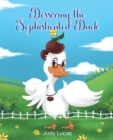 Dessirray the Sophisticated Duck - eBook