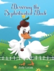 Dessirray the Sophisticated Duck - Book