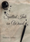 Spilled Ink on Wood - Book