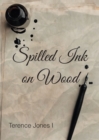 Spilled Ink on Wood - eBook