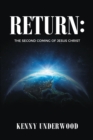 Return : The Second Coming of Jesus Christ - eBook