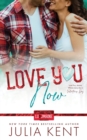 Love You Now - Book