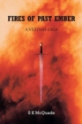 Fires of Past Ember : A Vexinas Saga - Book
