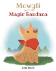 Mowgli and the Magic Bandana - Book