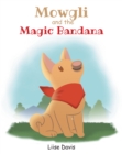Mowgli and the Magic Bandana - eBook