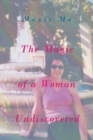The Magic of a Woman Undiscovered - Book