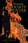 Demonic Bounty Hunter - eBook
