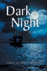 Dark of Night : Book 2 - Book