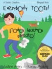 Everybody Toots! / !Todos hacemos gasecito! : A Suteki Creative Spanish & English Bilingual Book - Book