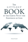 The Littlest Book in the Earth Proves the Existence of God - eBook