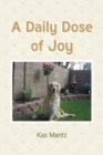 A Daily Dose of Joy - Book