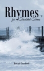 Rhymes for Troubled Times - Book