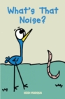 What's That Noise? - eBook