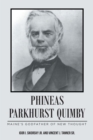 PHINEAS PARKHURST QUIMBY : Maine's Godfather of New Thought - eBook