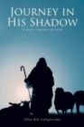 Journey in His Shadow : A poetic Journey of Faith - Book