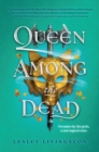 Queen Among the Dead - Book