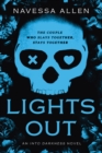 Lights Out : An Into Darkness Novel - Book