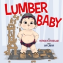 Lumber Baby - Book