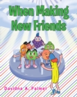 When Making New Friends - eBook