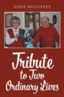 Tribute to Two Ordinary Lives - Book