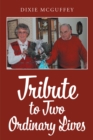 Tribute to Two Ordinary Lives - eBook