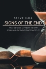 Signs of the End : What Did Jesus Say About His Own Return and the Events That Point to It? - eBook