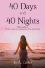 40 Days and 40 Nights : #SpiritualFacts Written under the Inspiration of the Holy Spirit - Book