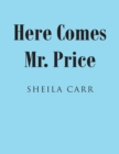Here Comes Mr. Price - eBook