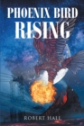 Phoenix Bird Rising - eBook