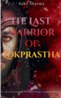 The Last Warrior Of Lokprastha - Book