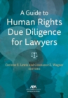 A Guide to Human Rights Due Diligence for Lawyers - eBook