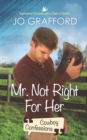 Mr. Not Right for Her - Book
