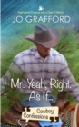 Mr. Yeah, Right. As If... - Book