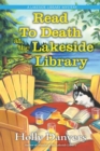 Read To Death At The Lakeside Library - Book