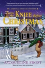 Twas The Knife Before Christmas : A Christmas Tree Farm Mystery - Book