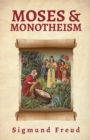 Moses And Monotheism - Book