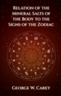 Relation of the Mineral Salts of the Body to the Signs of the Zodiac - Book
