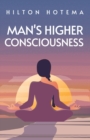 Man's Higher Consciousness - Book