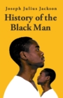 History Of The Black Man-Joseph Julius Jackson - Book