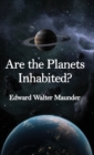 Are the Planets Inhabited? Hardcover - Book