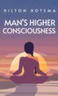 Man's Higher Consciousness Hardcover - Book