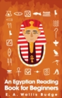 Egyptian Reading book for Beginners Hardcover - Book