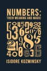 Numbers Their Meaning And Magic Hardcover - Book