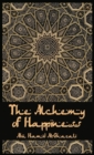 The Alchemy Of Happiness Hardcover - Book