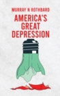 America's Great Depression Hardcover - Book