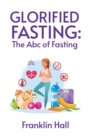 Glorified Fasting - Book