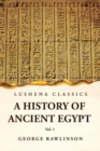 History of Ancient Egypt Vol 1 - Book