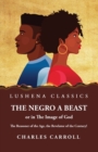 The Negro a Beast," or "in the Image of God" - Book
